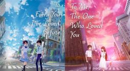 Reseña To every you I’ve loved before y To me, the one who loved you