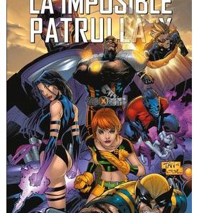 Marvel Must-Have: La Imposible Patrulla-X 05 - Estrella Errante - ¡Imperdible para fanáticos de Marvel!