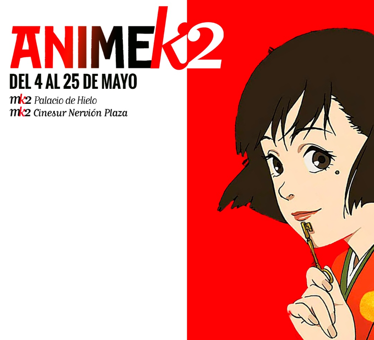 anime k2 en cines mk2 madrid y sevilla durante el mes de mayo de 2025